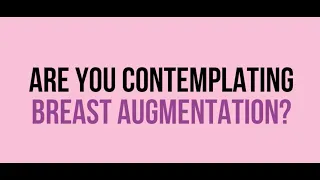 Are You Contemplating Breast Augmentation?