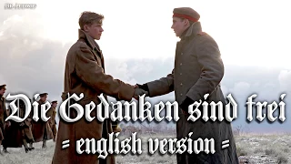 Die Gedanken sind frei [German folk song][English version]