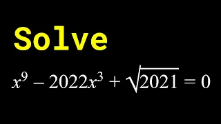 A nonic equation with a radical