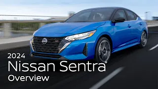 2024 Nissan Sentra® Overview