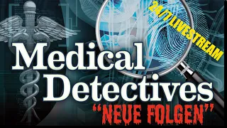 🔴 LIVE: Medical Detectives 2024/Neue Folgen/Hörspiel/Deutsch/24/7 🔴