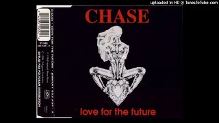 Chase - Love For The Future (Rappin' RMX)