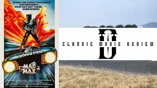Mad Max - CLASSIC MOVIE REVIEW