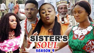 SISTER'S SOUL SEASON 9-(Trending New Movie)Chizzy Alichi & Uju Okoli 2021 Latest Movie Full HD