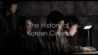 The History of Korean Cinema