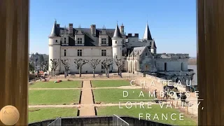 Chateau d'Amboise Loire Valley, France