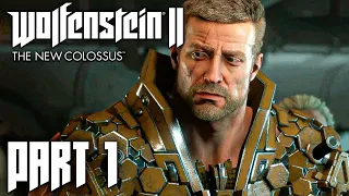 Wolfenstein 2 The New Colossus — Full Gameplay Walkthrough PART 1 [1440p60/PC] No Commentary