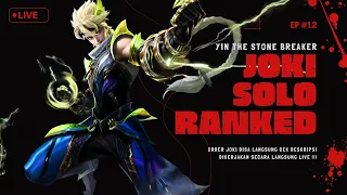 #1.2 | YIN - JOKI SOLO RANKED !!!  |  Live Streaming Mobile Legends