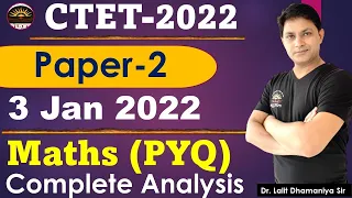 CTET  2022| 3 Jan 2022 Previous Year Solution Paper-2 | CTET 2022 Maths Complete Solution by Lalit