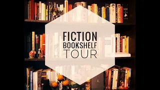 Bookshelf Tour | Fiction