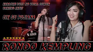 RONDO KEMPLING ~ KARAOKE DUET NO VOCAL COWOK ~ BARENG ARTIS CIK GU PUJIANA