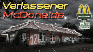 Einzigartig in Deutschland! - Verlassener McDonalds Lost Place