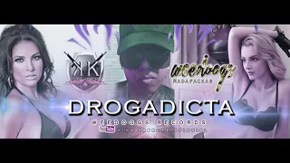 DROGADICTA - KING KASKORE