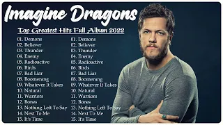 I M A G I N E D R A G O N S Greatest Hits Full Album 2022 HQ 💝Best Songs I M A G I N E D R A G O N S