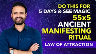 55x5 MANIFESTING RITUAL ✅ Ancient Law of Attraction Manifestation Technique | How to use it