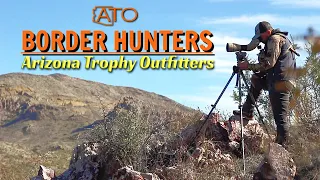 Hunting the Mexican Border with Tim Winslow (Arizona Trophy Outfitters - Drop Camp Hunts)