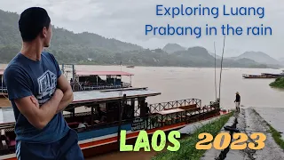 Raining 24 hrs nonstop in Luang Prabang