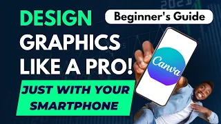 How To Use Canva For Beginners Just With Your Mobile Phone [Full Canva Tutorial 2023] Part 1