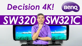 BenQ SW320 vs SW321C,  32"4K upgrade, the best just got better!