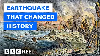 The earthquake that changed history – BBC REEL