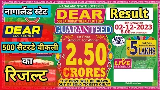 Nagaland State Dear 500 Saturday Weekly Lottery Result Today | Dear 500 Monthly Lottery Result Today