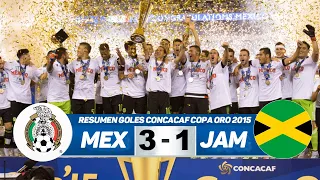 Mexico vs Jamaica 3-1 Resumen Goles Final Gold Cup 2015