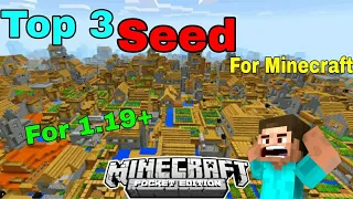 Top 3 best seeds for Speedrun in Minecraft pe 1.19| Minecraft Best Speedrun seeds 1.19 | TAP BOY