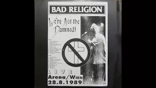Bad Religion -  LIVE 1989 Punk Rock - We're not the damned  Full concert