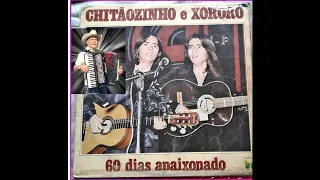 Chitaozinho & Xororó - Acordeon Nhozinho - (ALBUM COMPLETO) - 1979.