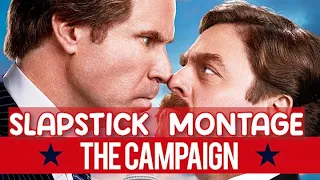 THE CAMPAIGN Slapstick Montage (Music Video)