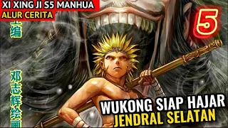 WUKONG SIAP HAJAR JENDRAL DEWA SELATAN | XI XING JI SEASON 5 PART 5 MANHUA