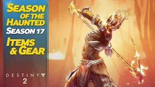 Destiny 2 Season of the Haunted Items and Gear - Season 17