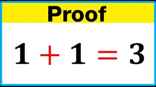 1 + 1 = 3 Proof 😯 | Breaking the rules of math