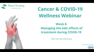 Cancer & COVID-19 Wellness Webinar Series - Week six