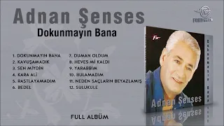 Adnan Şenses - Dokunmayın Bana (Full Albüm) (1994)