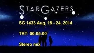 Star Gazers 1433 Aug 18-24, 2014 5 min version