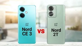 OnePlus Nord CE 3 vs OnePlus Nord 2T