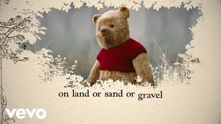 Goodbye, Farewell (From "Christopher Robin"/Official Lyric Video)