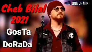 جديد_بلال_2021  Cheb Bilal 2021 ✓ Gosta-DoRaDa ✓ شاب بلال