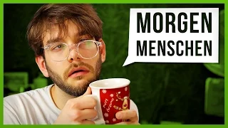 10 Arten von Morgenmenschen