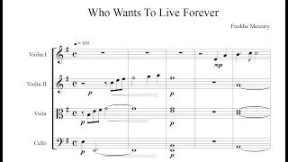 Who Wants To Live Forever, String Quartet arrangement