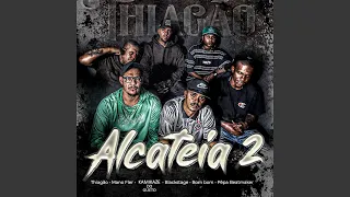 Alcateia 2 (feat. Mano Fler, BLACKSTAGE, Pêpa Beatmaker, B0MB0M, Kamikaze do Gueto)