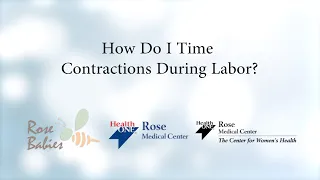 How Do I Time Contractions During Labor?