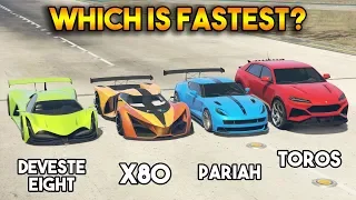 GTA 5 ONLINE : TOROS VS PARIAH VS DEVESTE EIGHT VS X80 (WHICH IS FASTEST?)