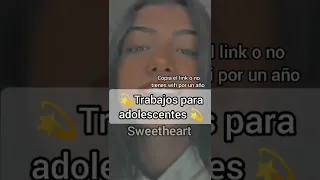 💫 Trabajos para adolescentes 💫