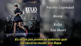 Kelis ft Too Short - Bossy (Legendado)