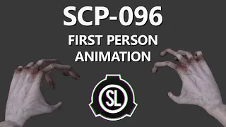 [SCP-SL] SCP-096 First Person Animation Showreel