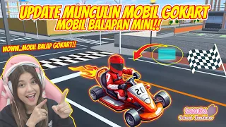 UPDATE BISA MUNCULIN MOBIL BALAP GOKART?? WOWW..KEREN BANGET SIH!! SAKURA SCHOOL SIMULATOR-PART 841