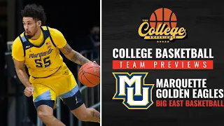 Marquette Golden Eagles College Basketball Season Preview 22-23 | The College Basketball Experience