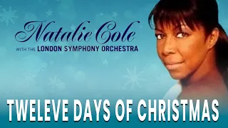 Natalie Cole & London Symphony Orchestra - Twelve Days Of Christmas (Official Audio)